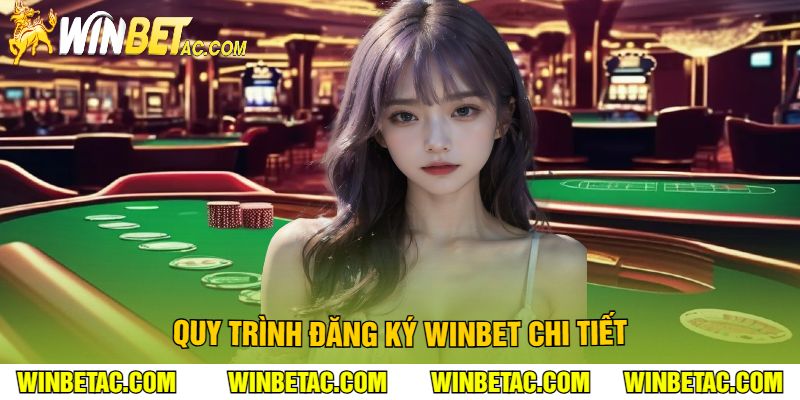 Quy trình Đăng Ký Winbet Chi Tiết